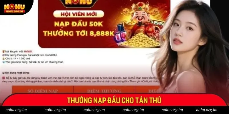 Khuyến mãi nohu thưởng chào mừng người chơi mới